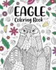 Image for Eagle Coloring Book : A Cute Adult Coloring Books for Eagle Owner, Best Gift for Eagle Lovers