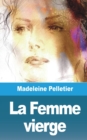 Image for La Femme vierge