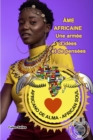 Image for ?ME AFRICAINE - Une arm?e d&#39;id?es et de pens?es - Celso Salles : Collection Afrique