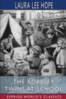 Image for The Bobbsey Twins at School (Esprios Classics)
