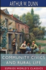 Image for Community Civics and Rural Life (Esprios Classics)