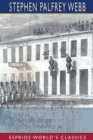 Image for A Sketch of the Causes, Operations and Results of the San Francisco Vigilance Committee in 1856 (Esprios Classics)