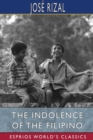 Image for The Indolence of the Filipino (Esprios Classics)