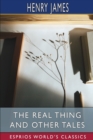 Image for The Real Thing and Other Tales (Esprios Classics)
