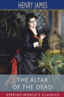 Image for The Altar of the Dead (Esprios Classics)
