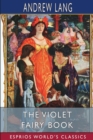 Image for The Violet Fairy Book (Esprios Classics)