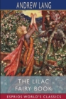Image for The Lilac Fairy Book (Esprios Classics)