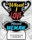 Image for What I Love About Memaw Coloring Book