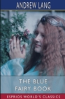Image for The Blue Fairy Book (Esprios Classics)