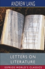 Image for Letters on Literature (Esprios Classics)