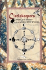 Image for Circlekeepers Lunar Cycle Journey with the Medicine Wheel