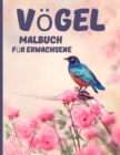 Image for Vogel Malbuch fur Erwachsene