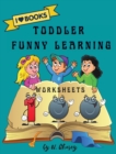 Image for Toddler Funny Learning 100 Worksheets : Amazing Activity book for kids