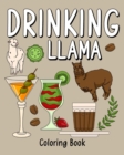 Image for Drinking Llama Coloring Book : Coloring Books for Adults, Coloring Book with Many Coffee and Drinks Recipes