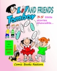 Image for Li&#39;l Tomboy and friends - humor comic book : 35 little stories chewable - restored edition 2021