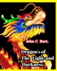 Image for Dragon&#39;s of The Light and Darkness.