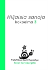 Image for Hiljaisia Sanoja 3