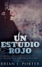 Image for Un Estudio Rojo - El Diario Secreto de Jack el Destripador (La Trilogia del Estudio en Rojo Libro 1)