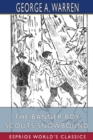 Image for The Banner Boy Scouts Snowbound (Esprios Classics) : or, A Tour on Skates and Iceboats