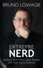 Image for Entreprenerd : Building a Multi-Million-Dollar Business with Open Source Software