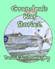 Image for Grandpa&#39;s very tall War Stories