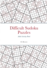 Image for Difficult Sudoku Puzzles, Adult Activity Book