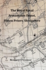 Image for The Royal Naval Armaments Depot, Ditton Priors, Shropshire