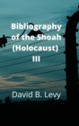 Image for Bibliography of the Shoah (Holocaust) III