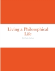 Image for Living a Philosophical Life