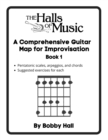 Image for The Halls of Music Comprehensive Guitar Map Book 1