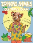 Image for Drinking Animals Coloring Book with Cocktail Recipes