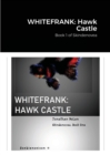Image for Whitefrank : Hawk Castle: Book 1 of Skindenovea