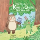 Image for The Adventures of Koki and Chochi