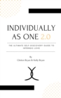 Image for Individually as One 2.0: The Ultimate Self-Discovery Guide to Intrinsic Love