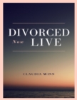 Image for Divorced Now Live