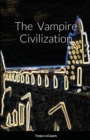 Image for The Vampire Civilization