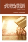 Image for Religious Heritage and Comprehension of National Identity : Monograph
