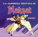 Image for Las asombrosas aventuras de Maksat