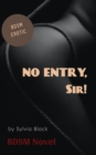 Image for No Entry, Sir!