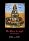 Image for The Class Struggle : Erfurt Program