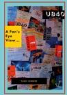 Image for UB40 (a legal drug) : A Fan&#39;s Eye View