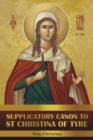Image for Supplicatory Canon to Saint Christina of Tyre