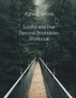 Image for Soulful and Free Personal Boundaries Workbook