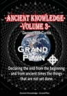 Image for Ancient Knowledge Volume 3 : Grand Plan