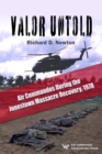 Image for Valor Untold : Air Commandos During the Jonestown Massacre Recovery, 1978