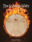 Image for Goddess Waltz: Autobiography of a Western Yogi