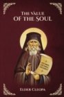 Image for The Value of the Soul by Elder Cleopas the Romanian