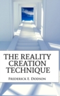 Image for The Reality Creation Technique