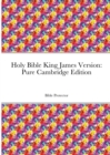 Image for Holy Bible King James Version : Pure Cambridge Edition