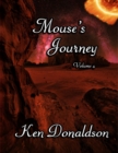 Image for Mouse&#39;s Journey Volume 4